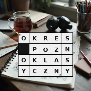 Hasło krzyżówkowe okres w sztuce starożytnej grecji który obejmował lata 404 323 pne - okres późnoklasyczny – rozwiązanie, synonimy, podpowiedzi i definicje krzyżówkowe